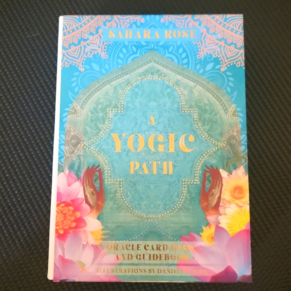 A Yogic Path Oracle Deck and Guidebook by Sahara Rose